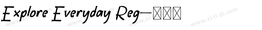 Explore Everyday Reg字体转换